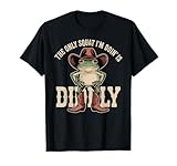 funny frog shirt the only squat i'm doing is didly