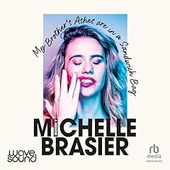 My Brother's Ashes Are in a Sandwich Bag cover art