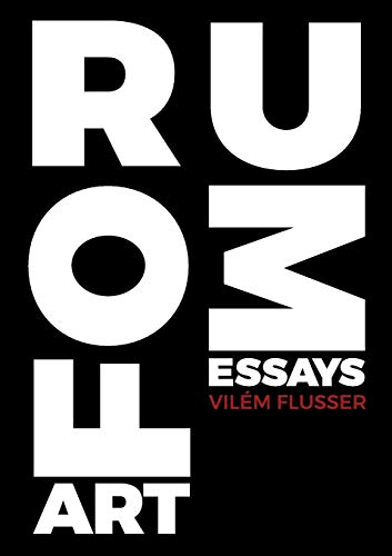 Preisvergleich Produktbild Artforum / / Essays (Metaflux / / Vilém Flusser, Band 4)