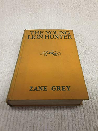 The Young Lion Hunter [Unknown] B000ONI8IO Book Cover