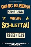  Ruhig bleiben keine Panik wir aus SCHLETTAU regeln das: Notizbuch  Journal  Tagebuch  Linierte Seite