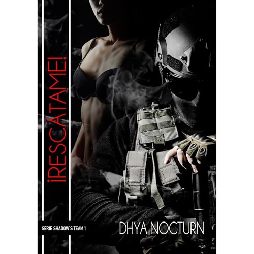 &iexcl;Resc&aacute;tame! Audiolibro Por Dhya Nocturn arte de portada