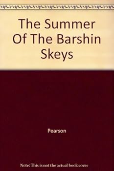 Hardcover The Summer Of The Barshin Skeys Book