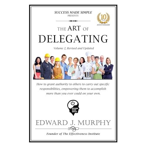 THE ART OF DELEGATING by Edward J. Murphy episode artwork