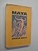 Maya: works, 1959-1969