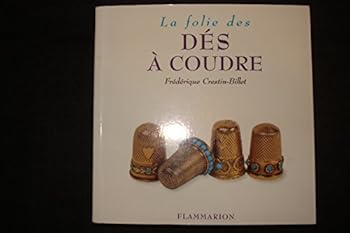 Paperback La Folie des dés à coudre [French] Book