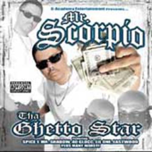 Mr Scorpio - Tha Ghetto Star - Amazon.com Music