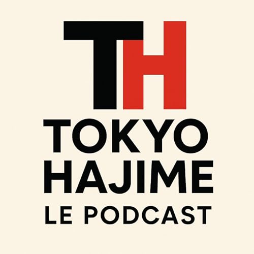 Tokyo Hajime le Podcast cover art