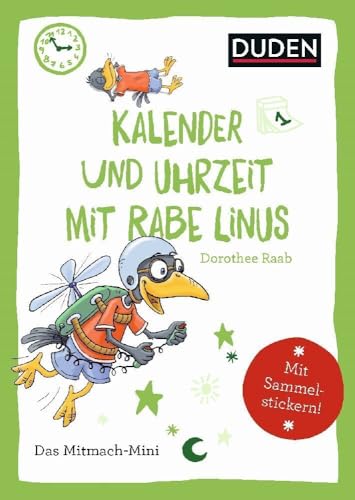 Preisvergleich Produktbild Duden Minis (Band 17) Kalender und Uhrzeit mit Rabe Linus