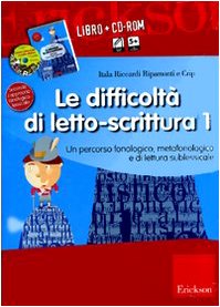 Le difficoltà di letto-scrittura. Kit. con schede