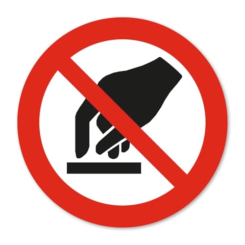 Pegatina de prohibición P010 No tocar según DIN EN ISO 7010 | Resistente a la intemperie | Protegido contra UV | Ø 10 cm | hin797