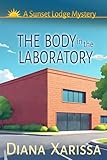 The Body in the Laboratory (Sunset Lodge Mysteries Book 12) (English Edition)