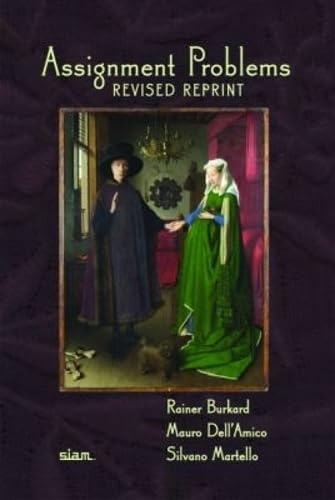 Assignment Problems (Other Titles in Applied Mathematics)