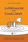 meilleur livre pour ameliorer sa memoire  Expérimenter pour s’améliorer: Les katas : un chemin humain et concret vers une culture d’amélioration continue