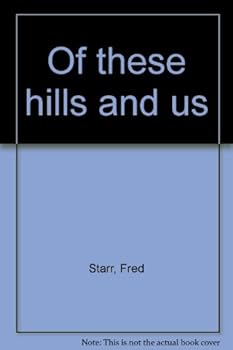 Hardcover Of these hills and us Book