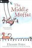 The Middle Moffat (Moffats Book 2)