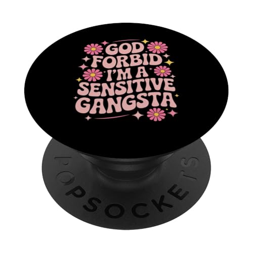 Dire drôle, Dieu ne Plaise, Je suis Un Gangsta Sensible, Femmes et Hommes PopSockets PopGrip Adhésif