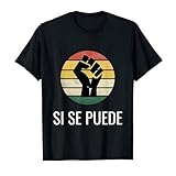 Cesar Chavez Day Si Se Puede March Holiday Mexico Men Women T-Shirt M Black