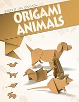 Origami Animals 1477755462 Book Cover