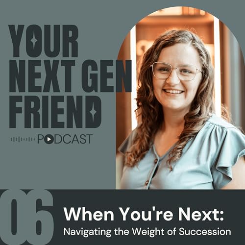 When You're Next: Navigating the Weight of Succession cover art