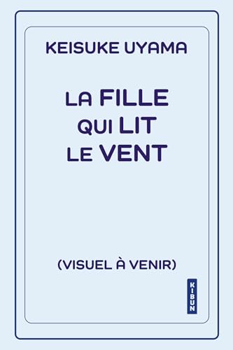 La fille qui lit le vent