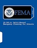  IS-362.A: Multi-Hazard Emergency Planning for Schools (English Edition)