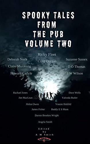 Spooky Tales From The Pub : Volume two