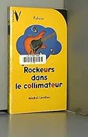 Rockeurs dans le collimateur 2012001955 Book Cover