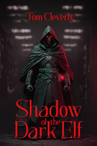 Shadow of the Dark Elf (Mage & Assassin Book 2)