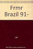 Frommer's Guide to Brazil, 1991-1992 0133344754 Book Cover