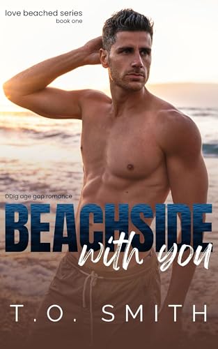 Beachside With You: DDlg Age Gap Romance