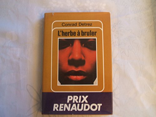 l' Herbe à Brûler