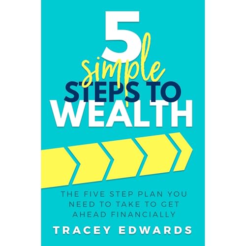5 Simple Steps To Wealth by Tracey Edwards episode artwork