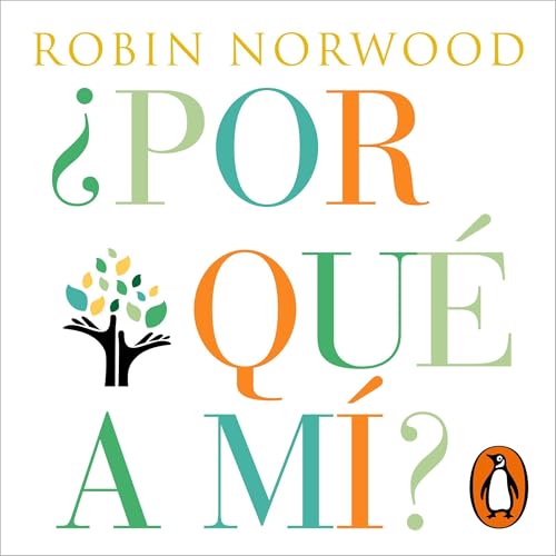 Couverture de &iquest;Por qu&eacute; a m&iacute;? [Why Me, Why This, Why Now]