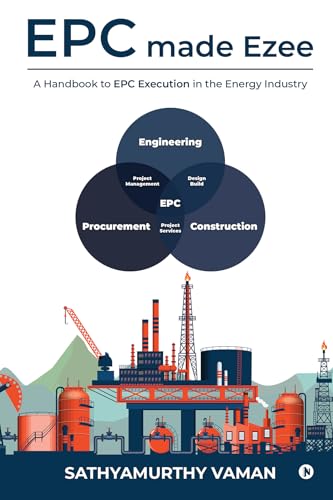 EPC made Ezee : A Handbook to EPC Execution in the Energy Industry