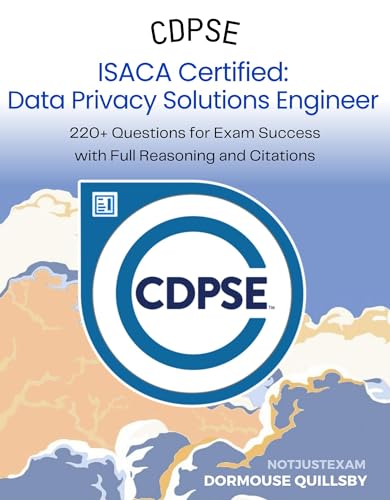 ISACA Certified Data Privacy Solutions Engineer (CDPSE) Question Bank &