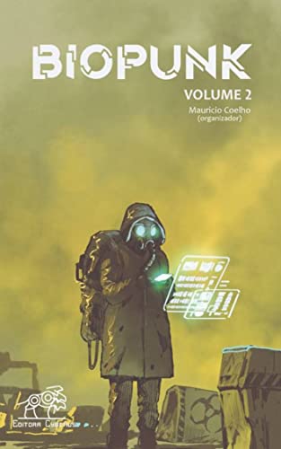 Biopunk: volume 2