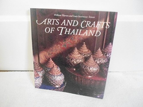 Arts and Crafts of Thailand 0500278016 Book Cover