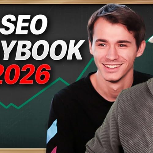 The Best SEO Tactics for 2026 Rankings (James Dooley Interviews Charles Floate)