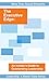 The Executive Edge: An Insider's Guide to Outstanding Leadership