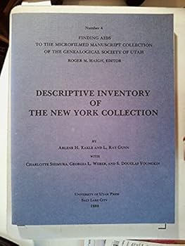 Descriptive inventory of the New York collection (Finding aids to the microfilmed manuscript collection of the Genealogical Society of Utah)