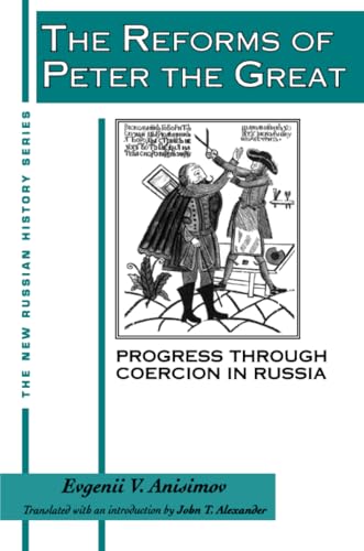 The Reforms of Peter the Great (New Russian History)