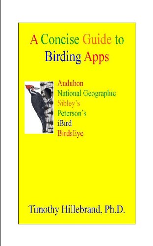 A Concise Guide to Birding Apps (Synergetics Book 1)