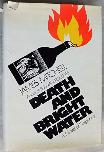 Death and Bright Water 0688028764 Book Cover