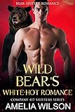 Photo Gallery wild bear s white-hot romance: bear paranormal shifter romance (company 417 shifters series book 11) (english edition) Photo Gallery wild bear s white-hot romance: bear paranormal shifter romance (company 417 shifters series book 11) (english edition)