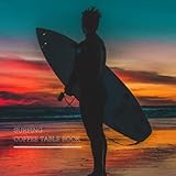 pack windsurf iniciacion  Surfing coffee table book: Stunning photography book packed full of surf pictures. Perfect gift for any surfer or lover of the ocean. Carefully selected photos to help you reminisce about riding waves