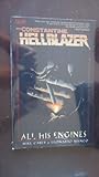 John Constantine Hellblazer: All His Engines (John Constantine, Hellblazer)