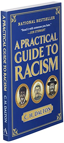 A Practical Guide to Racism