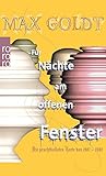  Für Nächte am offenen Fenster: Die prachtvollsten Texte 1987 - 2002