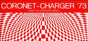 1973 Dodge Coronet Charger Owners Manual (with Decal)
